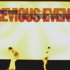 The previous evening